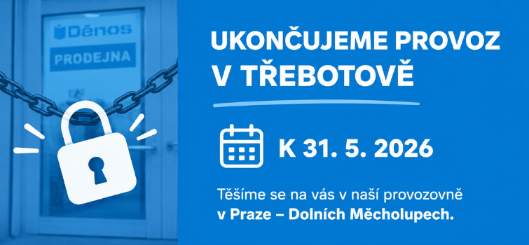 Uzavíráme provozovnu v Třebotově